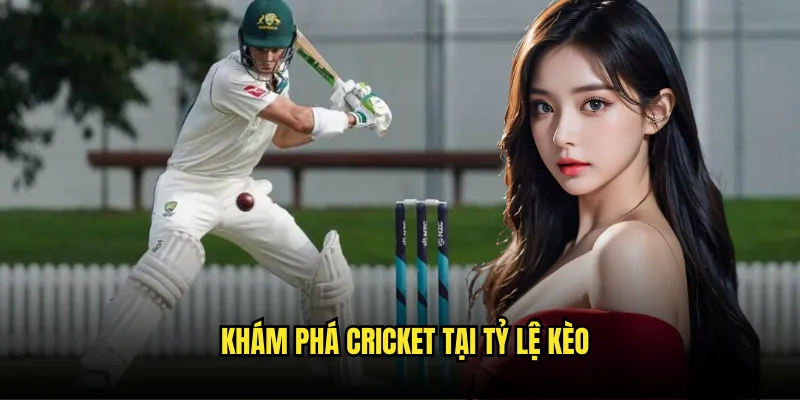 Cá cược Cricket Tỷ Lệ Kèo - IPL T20 World Cup Betting 2 Khám Phá Cricket Tại Tỷ Lệ Kèo