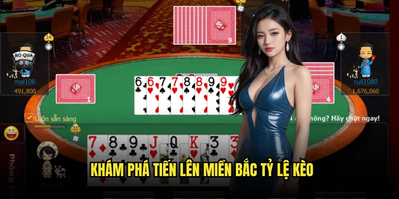 Tiến Lên Miền Bắc Tỷ Lệ Kèo - Game Bài Dân Gian Số 1 2 Khám Phá Tiến Lên Miền Bắc Tỷ Lệ Kèo