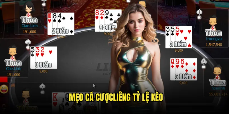 Cá cược Liêng Tỷ Lệ Kèo - Ba Lá Bài Đổi Thưởng Online 3 Mẹo cá cược Liêng Tỷ Lệ Kèo