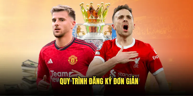 Bắt Đầu Hành Trình - Hướng Dẫn Đăng Ký Tỷ Lệ Kèo 2 Quy Trình Đăng Ký Đơn Giản