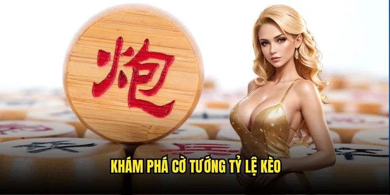 Cờ Tướng Tỷ Lệ Kèo - Cờ Việt Online Trí Tuệ 2 Khám Phá Cờ Tướng Tỷ Lệ Kèo