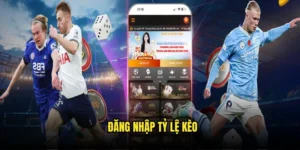 Đăng nhập tỷ lệ kèo