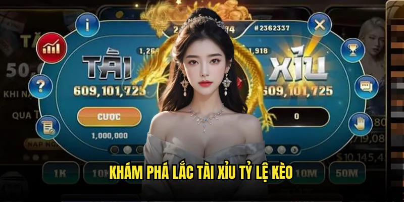 Lắc Tài Xỉu Tỷ Lệ Kèo - Sicbo Live Dealer 2 Khám Phá Lắc Tài Xỉu Tỷ Lệ Kèo