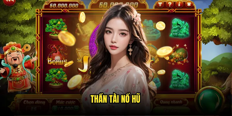 Thần Tài Nổ Hũ