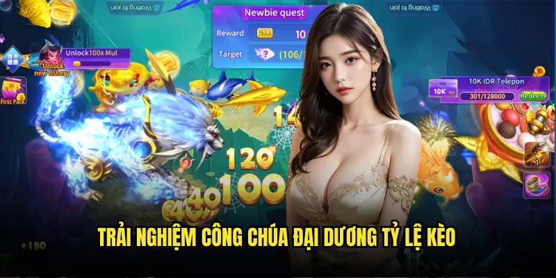 Công Chúa Đại Dương Tỷ Lệ Kèo - Kỹ Năng Săn Cá Cùng Ngư Thủ 2 Trải Nghiệm Công Chúa Đại Dương Tỷ Lệ Kèo