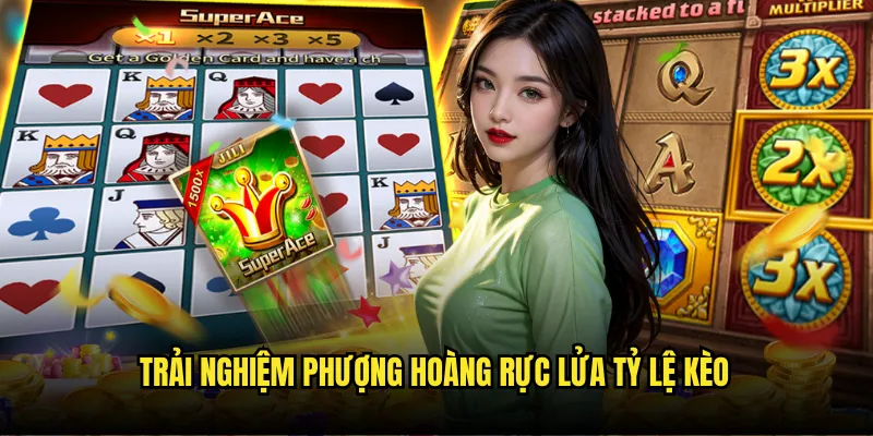 Phượng Hoàng Rực Lửa Tỷ Lệ Kèo - Chinh Phục Tựa Game hot nhất 2025 2 Trải Nghiệm Phượng Hoàng Rực Lửa Tỷ Lệ Kèo