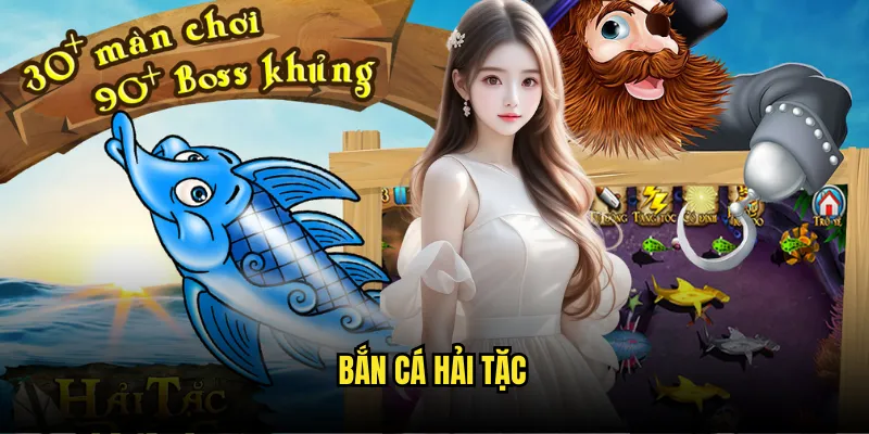 Bắn Cá Hải Tặc