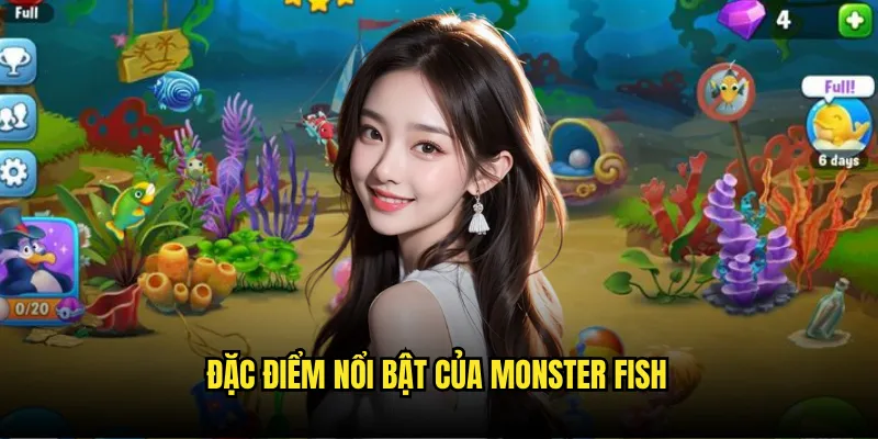 Monster Fish Tỷ lệ kèo - Thử Thách Săn Quái Vật Biển Khổng Lồ 2 Đặc điểm nổi bật của Monster Fish