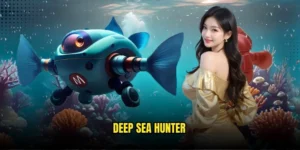 Deep Sea Hunter