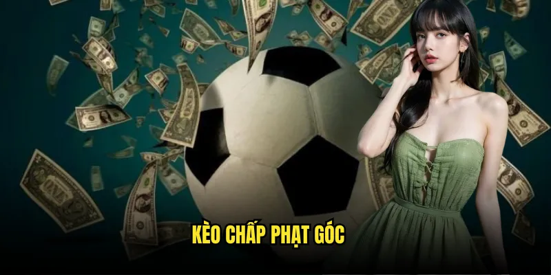 Kèo chấp phạt góc