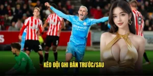 Kèo đội ghi bàn trước/sau