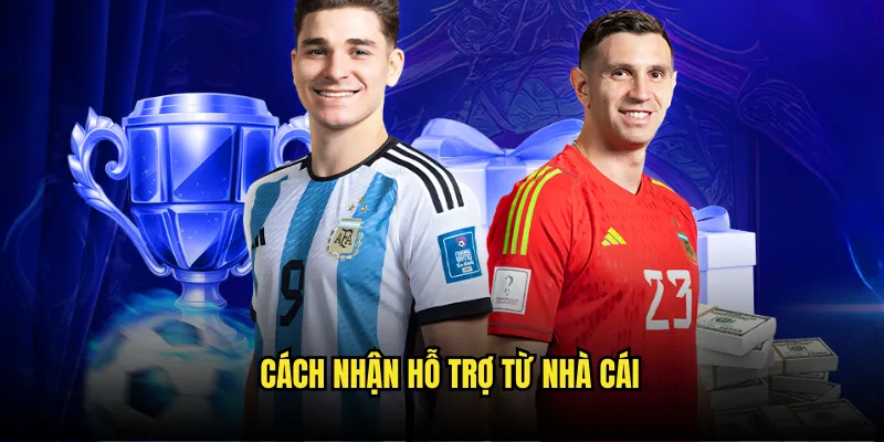 Cách nhận hỗ trợ từ nhà cái
