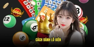 Cách đánh lô xiên